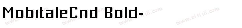MobitaleCnd Bold字体转换